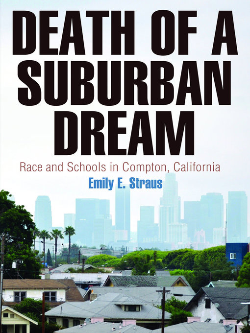 Title details for Death of a Suburban Dream by Emily E. Straus - Available